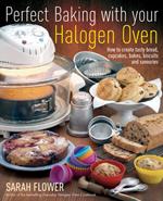 Perfect Baking With Your Halogen Oven