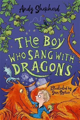 The Boy Who Sang with Dragons (The Boy Who Grew Dragons 5) - Andy Shepherd - cover