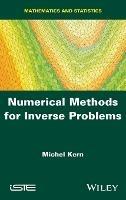 Numerical Methods for Inverse Problems - Michel Kern - cover