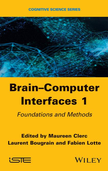 Brain-Computer Interfaces 1: Methods and Perspectives - cover