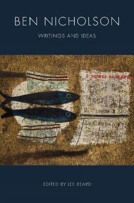 Ben Nicholson: Writings and Ideas - cover