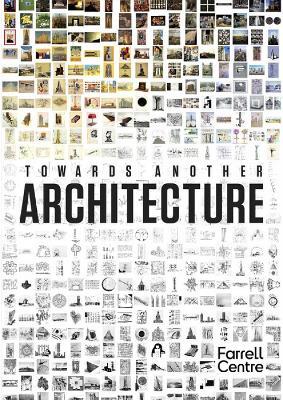 Towards Another Architecture: New Visions for the 21st Century - cover