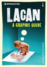 Introducing Lacan: A Graphic Guide