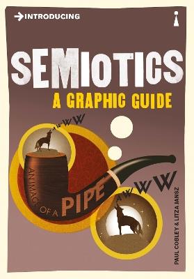 Introducing Semiotics: A Graphic Guide - Paul Cobley - cover