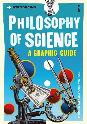 Introducing Philosophy of Science: A Graphic Guide - Ziauddin Sardar - cover