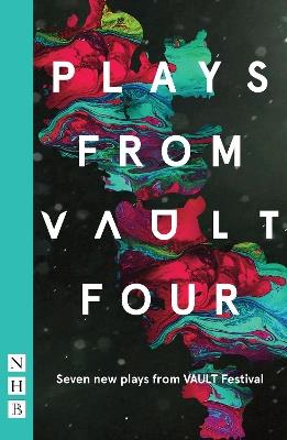 Plays from VAULT 4 - VAULT Festival - cover