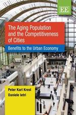 The Aging Population and the Competitiveness of Cities: Benefits to the Urban Economy