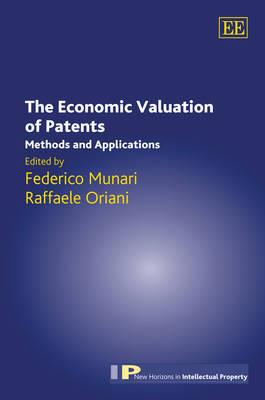 The Economic Valuation of Patents: Methods and Applications - cover