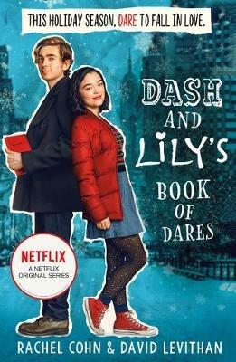 Dash And Lily's Book Of Dares - Rachel Cohn,David Levithan - cover