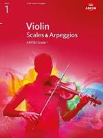 Violin Scales & Arpeggios, ABRSM Grade 1: from 2012