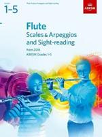 Flute Scales & Arpeggios and Sight-Reading, ABRSM Grades 1-5: from 2018