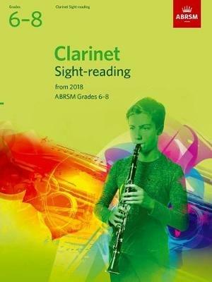 Clarinet Sight-Reading Tests, ABRSM Grades 6-8: from 2018 - cover
