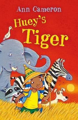 Huey's Tiger - Ann Cameron - cover
