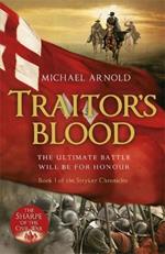 Traitor's Blood: Book 1 of The Civil War Chronicles