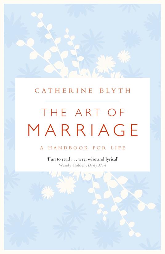 The Art of Marriage