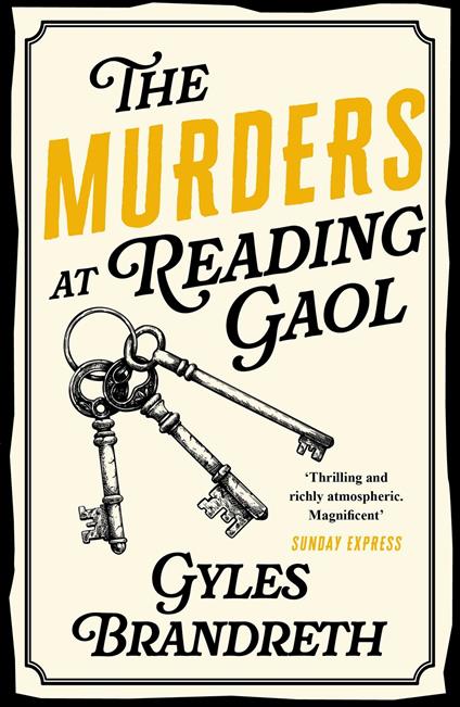 Oscar Wilde and the Murders at Reading Gaol