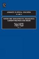 Autism and Developmental Disabilities: Current Practices and Issues - cover