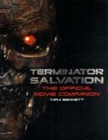 Terminator Salvation: The Official Movie Companion - Timothy Zahn - cover