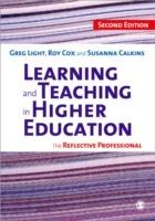Learning and Teaching in Higher Education: The Reflective Professional - Greg Light,Roy Cox,Susanna C. Calkins - cover