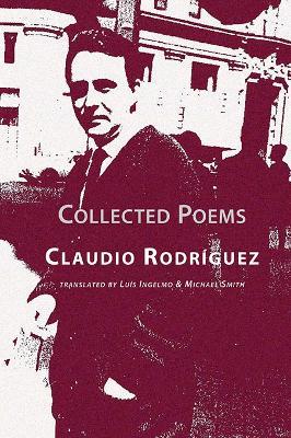 Collected Poems - Claudio Rodriguez - cover