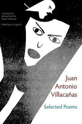 Selected Poems - Juan Antonio Villacanas - cover