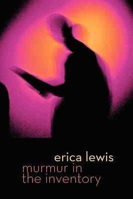 Murmur in the Inventory - Erica Lewis - cover