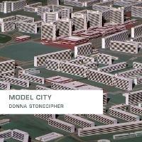 Model City - Donna Stonecipher - cover