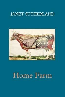 Home Farm - Janet Sutherland - cover