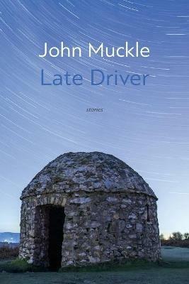 Late Driver - John Muckle - cover