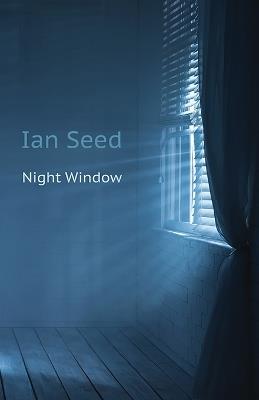 Night Window - Ian Seed - cover