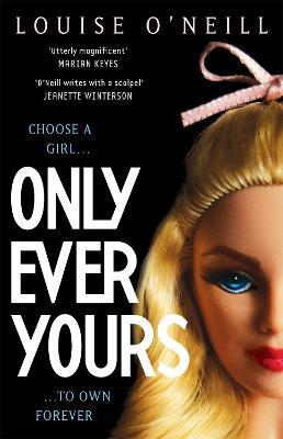 Only Ever Yours YA edition - Louise O'Neill - cover