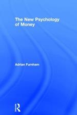 The New Psychology of Money