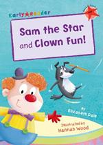 Sam the Star and Clown Fun!: (Red Early Reader)