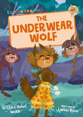 The Underwear Wolf: (Gold Early Reader) - Clare Helen Welsh - cover