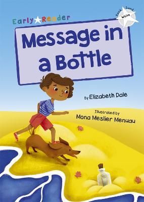 Message in a Bottle: (White Early Reader) - Elizabeth Dale - cover