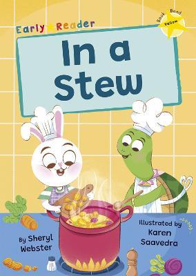 In a Stew: (Yellow Early Reader) - Sheryl Webster - cover