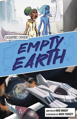 Empty Earth: Graphic Reluctant Reader - Kris Knight - cover