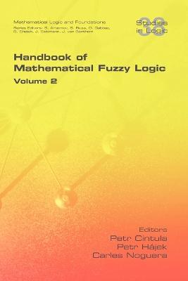 Handbook of Mathematical Fuzzy Logic. Volume 2 - cover