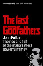 The Last Godfathers