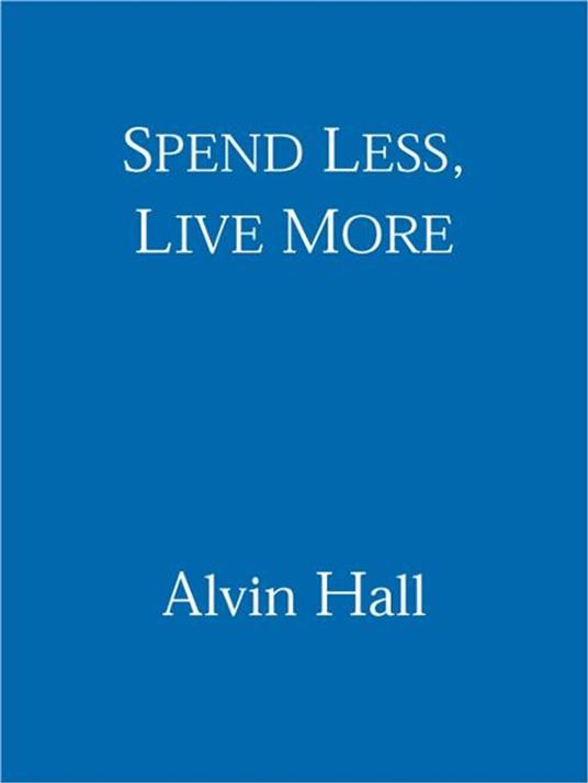 Spend Less, Live More