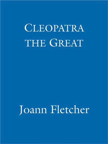 Cleopatra the Great