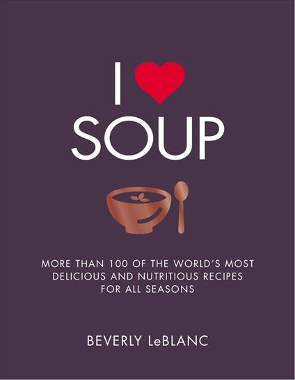 I Love Soup