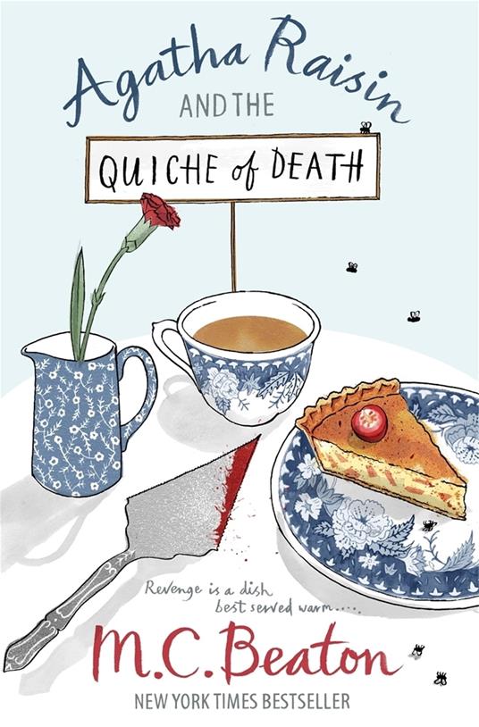 Agatha Raisin and the Quiche of Death