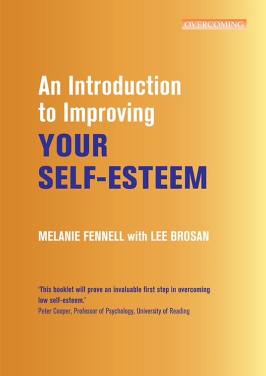 An Introduction to Improving Your Self-Esteem