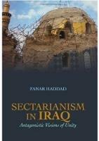 Sectarianism in Iraq: Antagonistic Visions of Unity