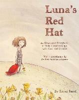 Luna's Red Hat: An Illustrated Storybook to Help Children Cope with Loss and Suicide - Emmi Smid - cover