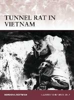 Tunnel Rat in Vietnam - Gordon L. Rottman - cover