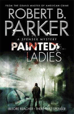 Painted Ladies - Robert B Parker,Robert B. Parker - cover
