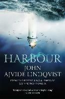 Harbour - John Ajvide Lindqvist - cover