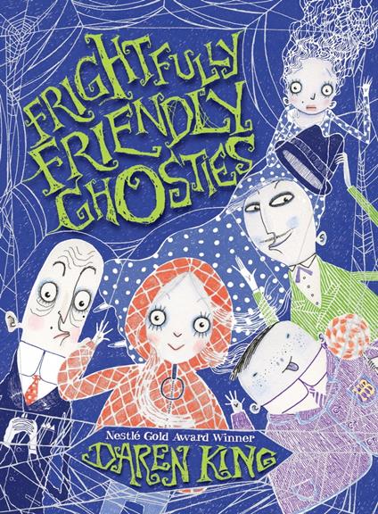 Frightfully Friendly Ghosties - Daren King,David Roberts - ebook